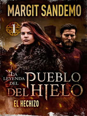 cover image of El Pueblo del Hielo 1--El hechizo
